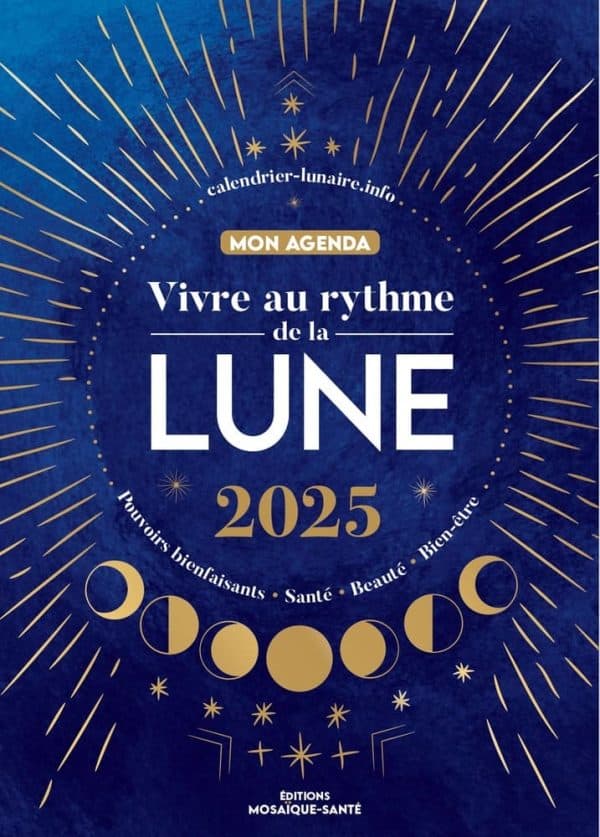 vivre au rythme de la lune 2025