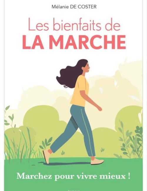 Les bienfaits de la marche pour la santé Marche pour améliorer votre bien-être et votre santé avec cette image illustrant une femme marchant dans la nature, soulignant l'importance de l'activité physique régulière.