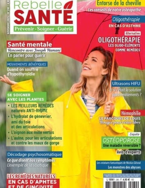 rs 280 couv pt Santé naturelle et bien-être avec Rebelle Santé : conseils d'ostéopathie, hypnothérapie, ULTRASONS, hémophilie, osteoporose, décompression psychomatique, remèdes naturels, et solutions contre l'asthme et le rhumatisme.