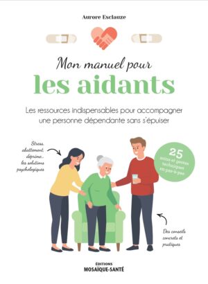 Guide pratique pour aidants familiaux avec conseils, techniques et astuces pour soutenir efficacement une personne dépendante sans s'épuiser.