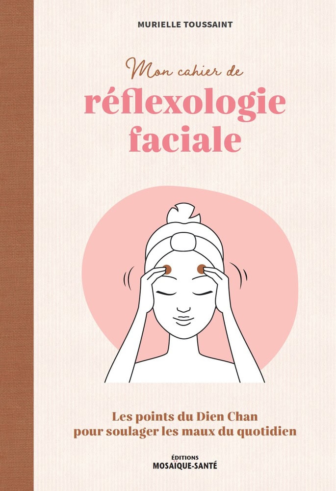 Réflexologie faciale, technique de bien-être pour apaiser les douleurs et le stress au quotidien, découvrez les points du Dien Chan pour soulager efficacement.