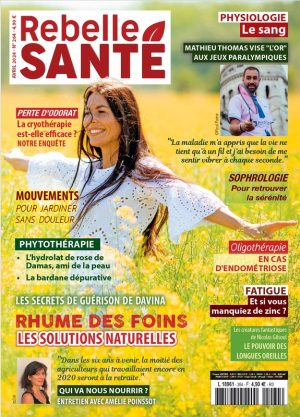 Rebelle-Santé n°264, magazine de santé naturelle